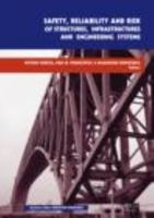 Safety, Reliability and Risk of Structures, Infrastructures and Engineering Systems 0415475570 Book Cover