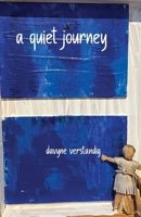 A quiet journey B0F459QKJR Book Cover