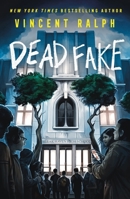 Dead Fake 1250372127 Book Cover
