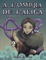 A l'ombra de l'àliga: Amor i odi (Catalan Edition) B0F5HJ1P6D Book Cover