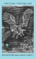 This (part 4): This Fair Land, Wherein Dreams & Magics Meet B08CPB4Y3W Book Cover