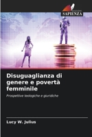 Disuguaglianza di genere e povertà femminile 6206852067 Book Cover