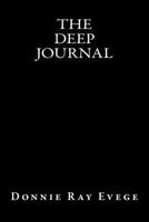 The Deep Journal 0692756280 Book Cover