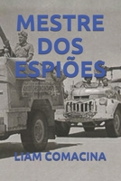 Mestre DOS Espi�es B08BF44KFL Book Cover