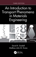 Introduction to Transport Phenomena in Materials Engineering 0367821079 Book Cover