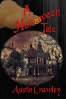 A Halloween Tale 1517675464 Book Cover