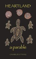 Heartland: A Parable 1921681632 Book Cover