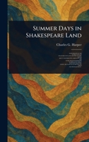 Summer Days in Shakespeare Land 9364731999 Book Cover