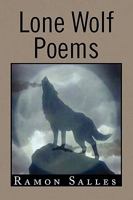 Lone Wolf Poems 1441528156 Book Cover