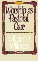 Worship As Pastoral Care 0687463882 Book Cover