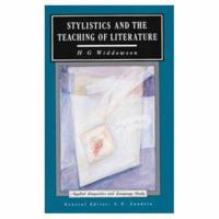 Stylistics and the Teaching of Literature 0582550769 Book Cover