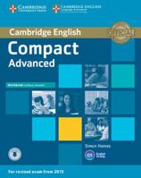 Compact Advanced Workbook with Answers with Audio 1107417821 Book Cover