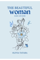 The Beautiful Woman: Haiku and More (God Feminine) B0FMQ4YPY3 Book Cover