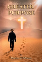 Greater Purpose B0H86H4Q7N Book Cover