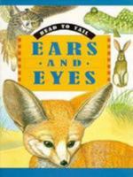 Ears and Eyes (Head to Tail) 0811482677 Book Cover