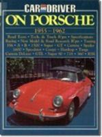 Porsche Road Test Book: Car and Driver on Porsche 1955-62 (Brooklands Road Tests) 0948207558 Book Cover