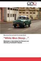 While Men Sleep... 3845493240 Book Cover