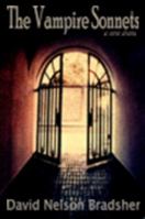 The Vampire Sonnets 0615412629 Book Cover