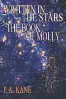 Written in the Stars: The Book of Molly 1911473301 Book Cover