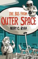 The Bus from Outer Space 0967811597 Book Cover