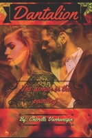 Dantalion: The Demon in the Painting B08P3P7Y6N Book Cover