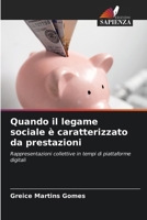 Quando il legame sociale è caratterizzato da prestazioni (Italian Edition) 6208042305 Book Cover