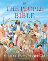 The People of the Bible: Visual Encyclopedia 0744028442 Book Cover