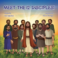 Meet The 12 Disciples! B0GKQ6THX4 Book Cover
