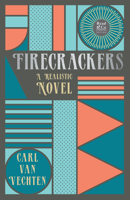 Firecrackers 151328228X Book Cover