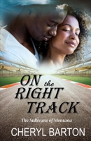 On the Right Track 1948950537 Book Cover