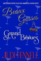 Beaux Gosses et Grand Bévues (BeefCake, Inc. - Français) (French Edition) 1947723642 Book Cover