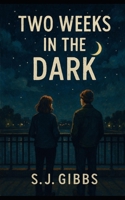 Two Weeks in the Dark B0FFYCBKLR Book Cover