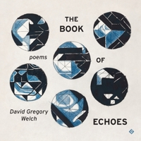 The Book of Echoes 1956907238 Book Cover