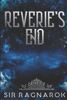 Reverie's End: Genesis B08T3ZJM3X Book Cover