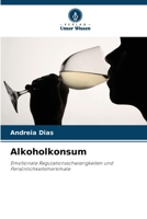 Alkoholkonsum (German Edition) 620776160X Book Cover