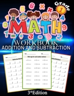 Math Addition And Subtraction Workbook Grade 1 3th Edition: 100 Pages of Addition And Subtraction 1st Grade Worksheets Place Value Math Workbook B087SM3SKR Book Cover
