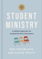 A Short Guide to Student Ministry B0CS987VS1 Book Cover