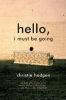 Hello, I Must Be Going 0393330184 Book Cover