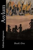 Asylum 1977555985 Book Cover