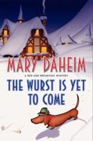 The Wurst Is Yet to Come 0062089838 Book Cover