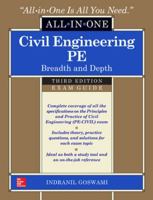 Civil Engineering All-In-One PE Exam Guide: Breadth and Depth, Third Edition 0071821953 Book Cover
