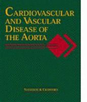 Cardiovascular and Vascular Disease of the Aorta 0721654266 Book Cover