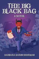 The Big Black Bag 1524618683 Book Cover