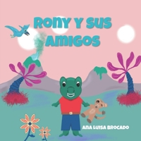 Rony y sus amigos B09CRNTXQ2 Book Cover