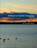 Workbook for Interfaith Ambassadors 1105366200 Book Cover