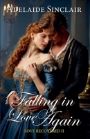 Falling in Love Again (Recovered Love) B0G2N1FWX2 Book Cover