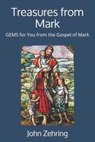 Treasures from Mark: GEMS for You from the Gospel of Mark 1073685225 Book Cover