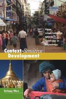 Context-Sensitive Development: How International NGOs Operate in Myanmar 1565495241 Book Cover