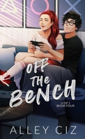 Off The Bench: Illustrated Special Edition 195088483X Book Cover