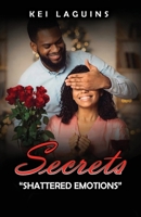 Secrets: "Shattered Emotions" 1964234182 Book Cover